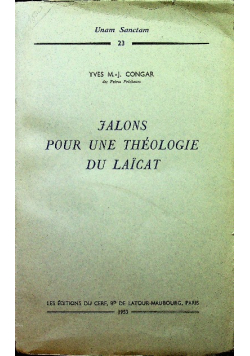 Jalons Pour Une Theologie Du Laicat