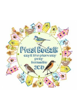 Ptasi Budzik, czyli kto pierwszy przy karmniku 2Cd
