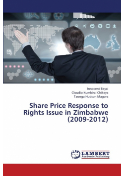 Share Price Response to Rights Issue in Zimbabwe (2009-2012)
