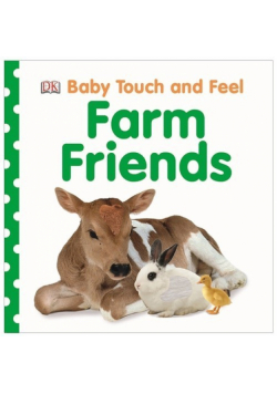 Baby Touch and Feel Farm Friens