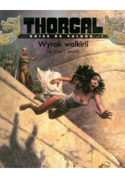Thorgal - Kriss de Valnor. Wyrok walkirii. Tom 2