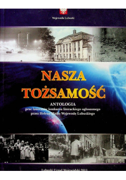 Nasza tożsamość Antologia
