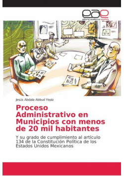 Proceso Administrativo en Municipios con menos de 20 mil habitantes