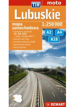 Lubuskie dla zawodowców. TIR. Mapa samochodowa