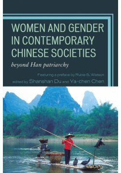 Women and Gender in Contemporary Chinese Societies