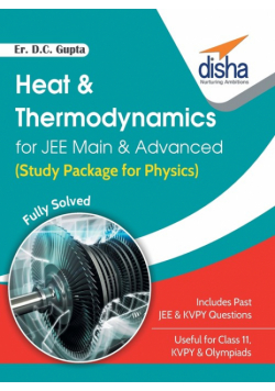 Heat & Thermodynamics for JEE Main & Advanced (Study Package for Physics)