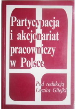 Partycypacja i akcjonariat pracowniczy w Polsce