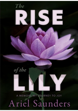 The Rise of the Lily