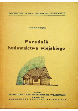 Poradnik budownictwa wiejskiego 1946 r.