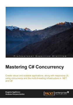 Mastering C# Concurrency