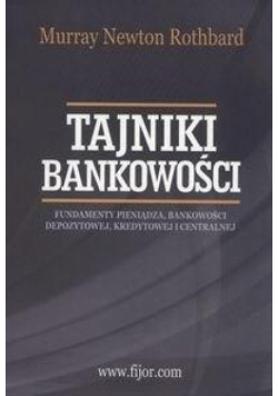 Tajniki bankowości. Podręcznik akademicki