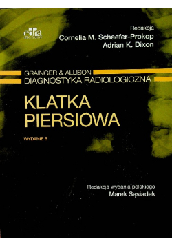 Klatka piersiowa Grainger & Alison Diagnostyka radiologiczna