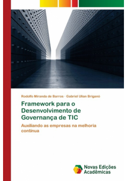Framework para o Desenvolvimento de Governança de TIC