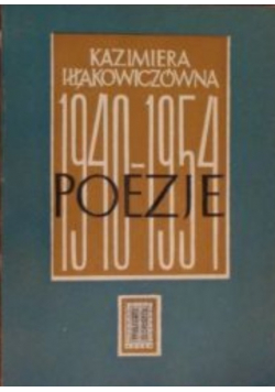 Iłłakowiczówna Poezje 1940 - 1954