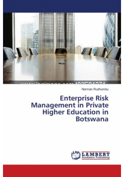 Enterprise Risk Management in Private Higher Education in Botswana