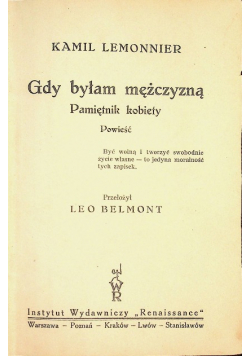 Gdy byłam mężczyzną Pamiętnik kobiety