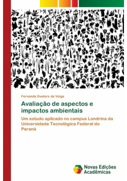 Avaliação de aspectos e impactos ambientais