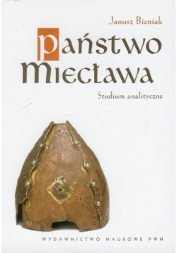 Bieniak Janusz - Państwo Miecława