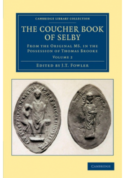 The Coucher Book of Selby - Volume 2