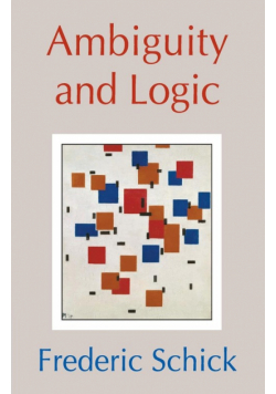 Ambiguity and Logic