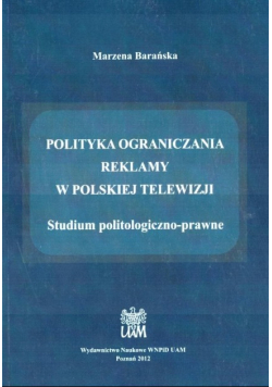 Polityka ograniczania reklamy w polskiej telewizji