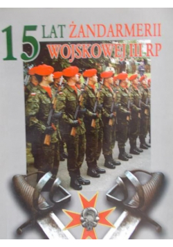 15 lat żandarmerii wojskowej III RP