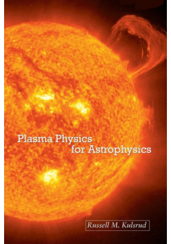 Plasma Physics for Astrophysics