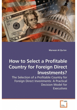 How to Select a Profitable Country for Foreign Direct Investments?