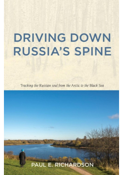 Driving Down Russia's Spine