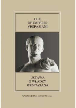 Fontes Historiae Antiquae XLIX Lex de imperio Vespasiani