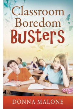 Classroom Boredom Busters
