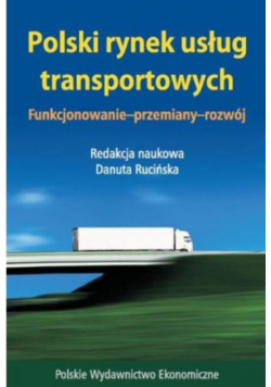 Polski rynek usług transportowych