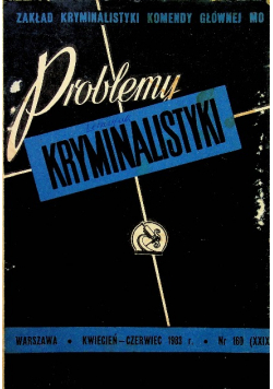 Problemy kryminalistyki Nr 160