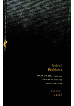 Solved Problems Gamma and Beta Functions Legendre Polynomials Bessel Functions