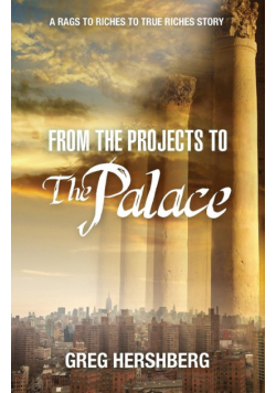 From the Projects to the Palace