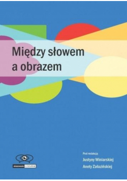 Między słowem a obrazem