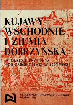 Kujawy wschodnie i ziemia Dobrzyńska