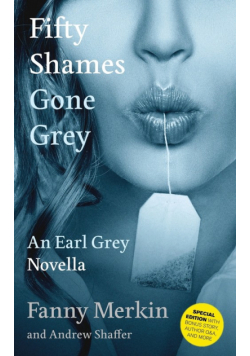 Fifty Shames Gone Grey