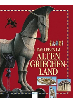 Das Leben im alten Griechenland