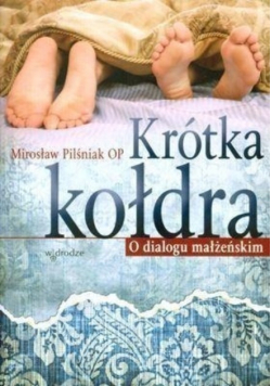 Krótka kołdra o dialogu małżeńskim