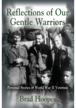 Reflections of Our Gentle Warriors
