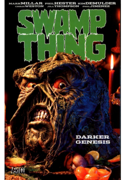 Swamp Thing Darker Genesis