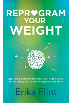 Reprogram Your Weight