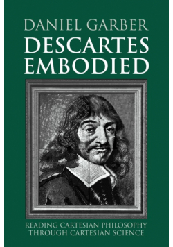 Descartes Embodied