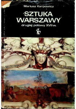 Sztuka Warszawy drugiej połowy XVII w.