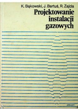 Projektowanie instalacji gazowych
