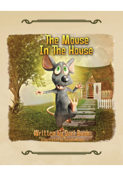 The Mouse in the House