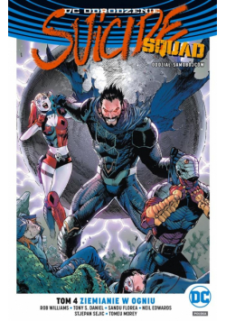 Suicide Squad T.4 Ziemianie w ogniu
