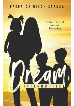 A Dream Interrupted