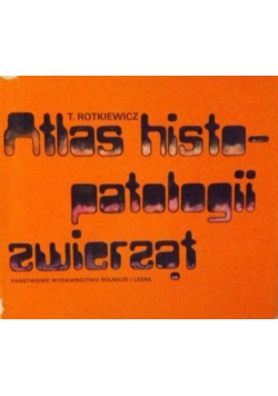 Atlas histopatologii zwierząt